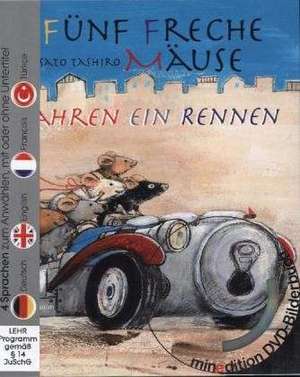 Fünf freche Mäuse fahren ein Rennen (Buch mit DVD) de Chisato Tashiro