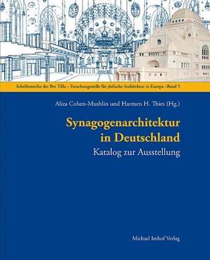 Synagogenarchitektur in Deutschland de Aliza Cohen-Mushlin