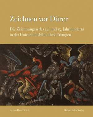 ZEICHNEN VOR DÜRER de Stephanie Buck