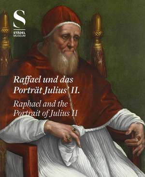 Raffael und das Porträt Julius II. de Jochen Sander