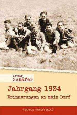 Jahrgang 1934 de Lothar Schäfer