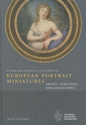 European Portrait Miniatures de Bernd Pappe