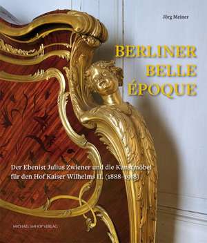 Berliner Belle Époque de Jörg Meiner