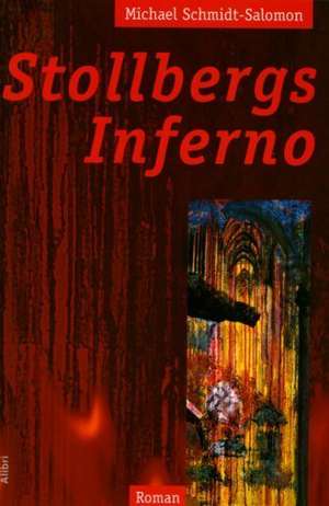 Stollbergs Inferno de M. S. Salomon