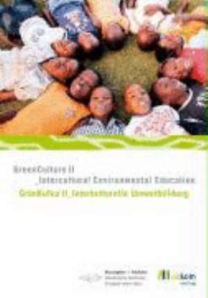 GrünKultur 2 Interkulturelle Umweltbildung / Green Culture 2 intercultural environmental education de Elisabeth Marie Mars