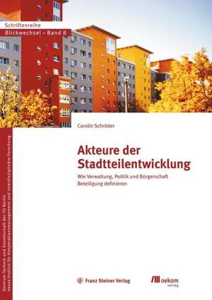 Akteure der Stadtteilentwicklung de Carolin Schröder