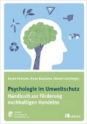 Psychologie im Umweltschutz de Karen Hamann