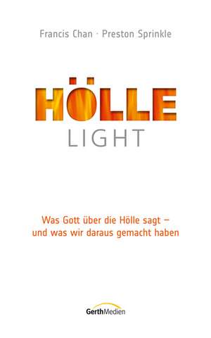 Hölle light de Francis Chan