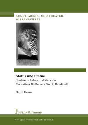 Status und Statue de David Greve