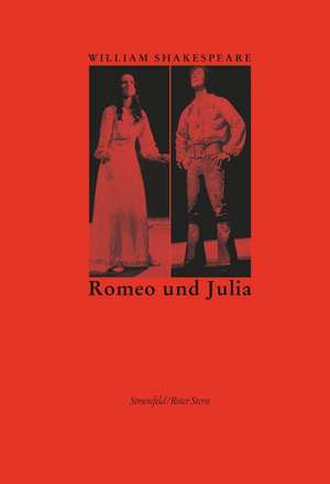 Die Tragödie von Romeo und Julia de William Shakespeare