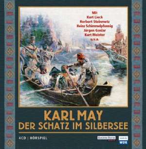 Der Schatz im Silbersee. 4 CDs de Karl May