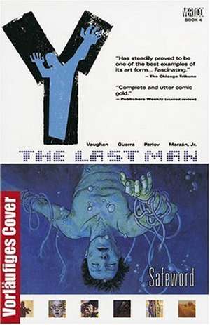 Y: The Last Man 04: Offenbarungen de Brian K. Vaughan