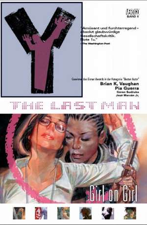 Y: The Last Man 06: Girl on Girl de Brian K. Vaughan