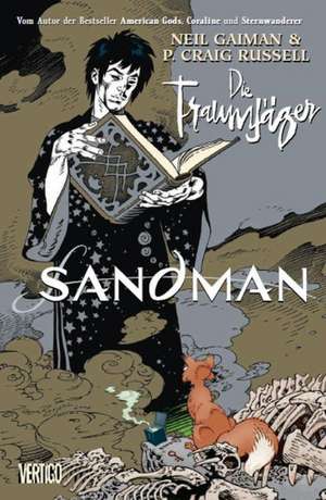 Sandman: Die Traumjäger de Neil Gaiman