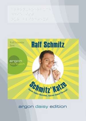 Schmitz' Katze (DAISY Edition) de Ralf Schmitz