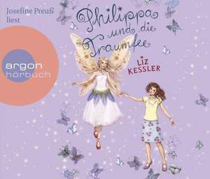 Philippa und die Traumfee de Liz Kessler