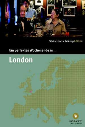 Ein perfektes Wochenende in... London de Nancy Bachmann