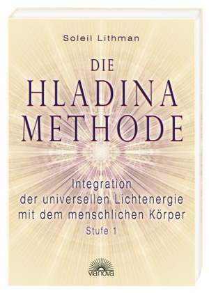 Die Hladina-Methode (R) de Soleil Lithman