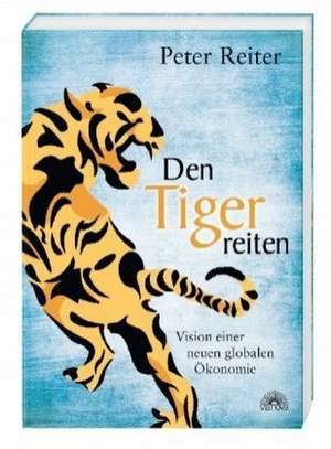 Den Tiger reiten de Peter Reiter