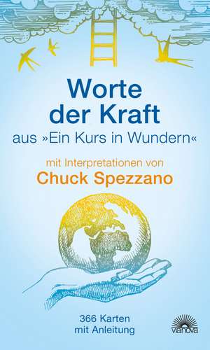 Worte der Kraft de Chuck Spezzano