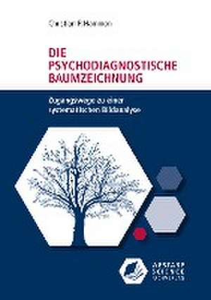 Die psychodiagnostische Baumzeichnung de Christian P. Hammon