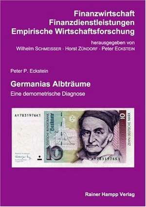 Germanias Albträume de Peter P. Eckstein