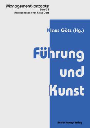 Führung und Kunst de Klaus Götz