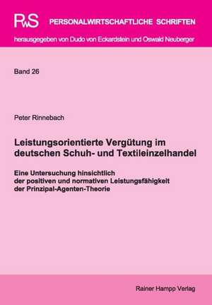 Leistungsorientierte Vergütung im deutschen Schuh- und Textileinzelhandel de Peter Rinnebach