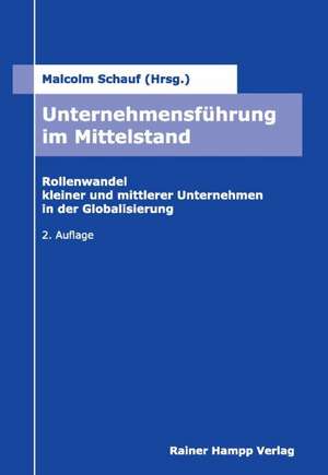 Unternehmensführung im Mittelstand de Malcolm Schauf