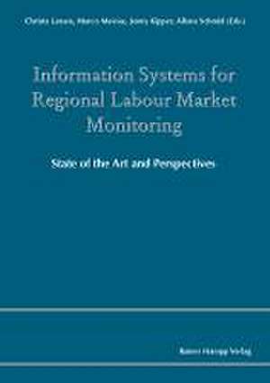 Information Systems for Regional Labour Market Monitoring de Christa Larsen