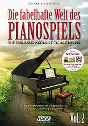 Die fabelhafte Welt des Pianospiels Vol. 2 mit CD de Erland Sjunnesson