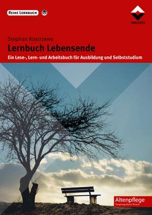 Lernbuch Lebensende de Stephan Kostrzewa