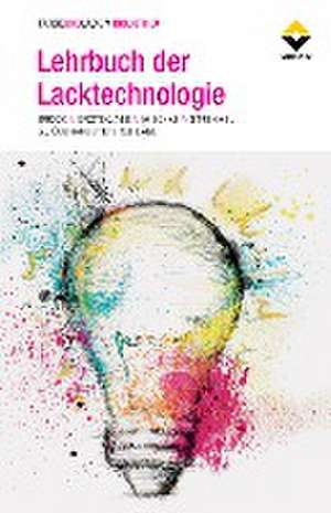 Lehrbuch der Lacktechnologie de Thomas Brock