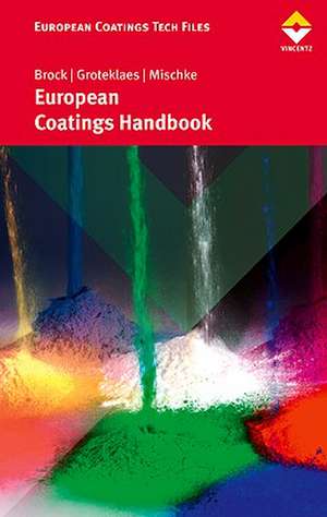 European Coatings Handbook de Peter Mischke