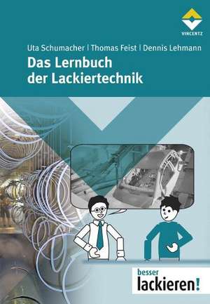 Das Lernbuch der Lackiertechnik de Uta Schumacher