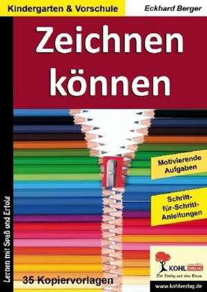 Zeichnen können de Eckhard Berger