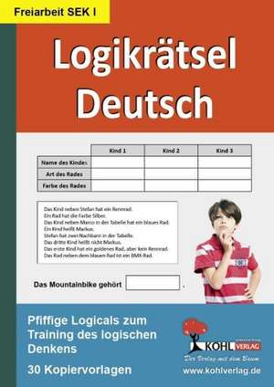 Logikrätsel Deutsch Pfiffige Logicals zum Training des logischen Denkens