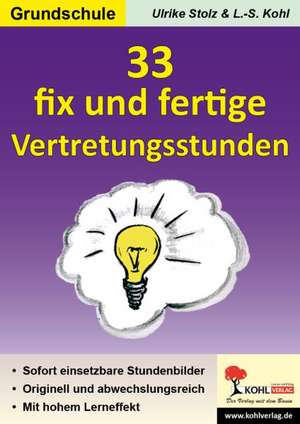 33 fix und fertige Vertretungsstunden GS