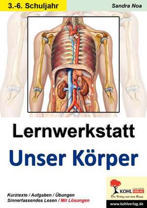 Lernwerkstatt 'Unser Körper'. 3./4. Schuljahr