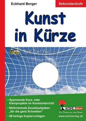 Kunst in Kürze de Eckhard Berger