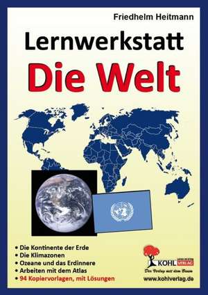 Lernwerkstatt "Die Welt" de Friedhelm Heitmann