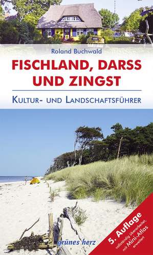 Reiseführer Fischland, Darß, Zingst de Roland Buchwald