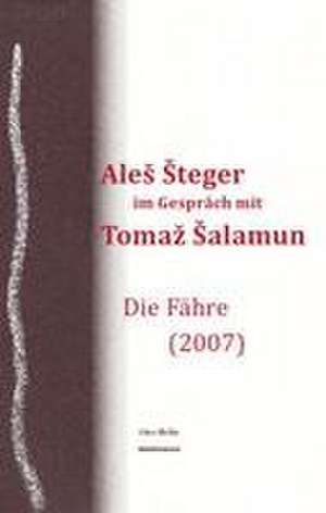 Ales Steger im Gespräch mit Tomaz Salamun de Ales Steger