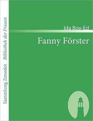 Fanny Förster de Ida Boy-Ed