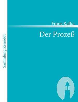 Der Prozeß de Franz Kafka