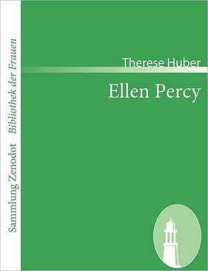 Ellen Percy de Therese Huber