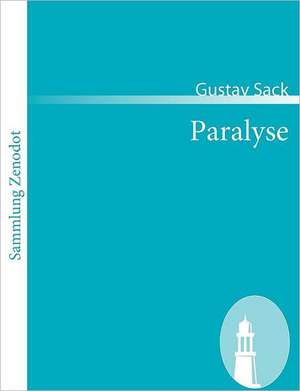 Paralyse de Gustav Sack