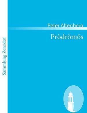 Pròdromos de Peter Altenberg