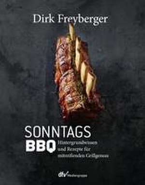 SonntagsBBQ de Dirk Freyberger