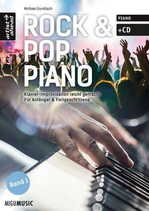 Rock & Pop Piano inkl.CD de Michael Gundlach